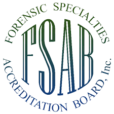 Forensic Specialties Accreditation Board, Inc. (FSAB)